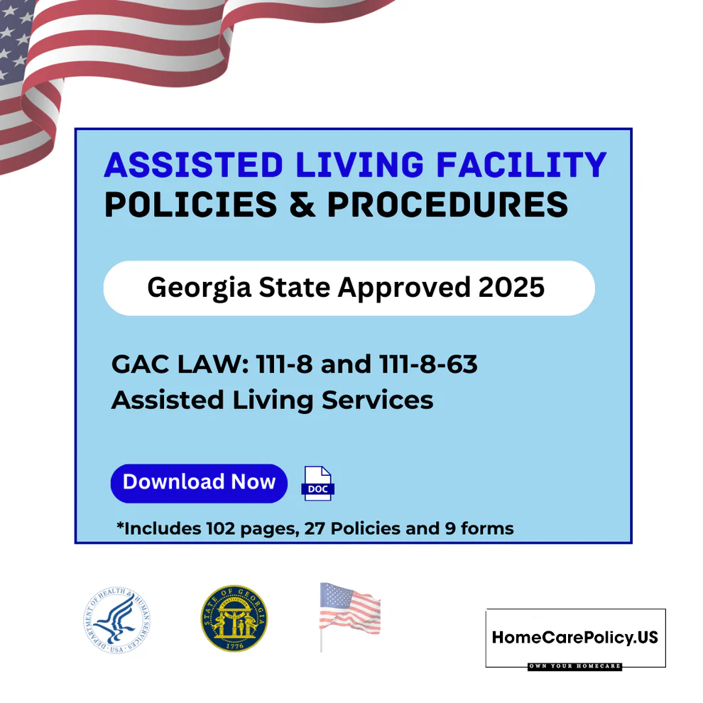 Assisted Living Facility- Policies and Procedures- Georgia State Licensure