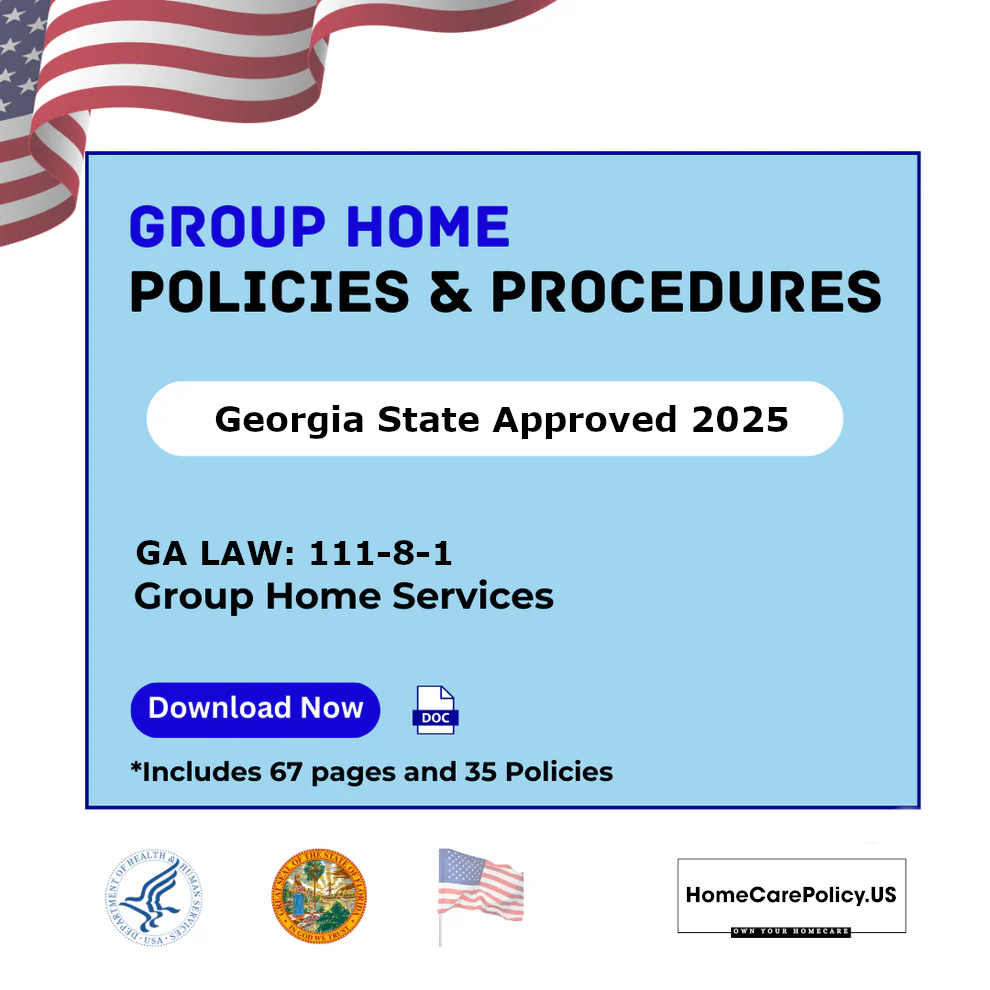 Group Home- Policies and Procedures- Georgia State Licensure