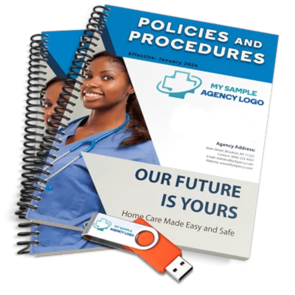 Any Agency Type- Customized Policies and Procedures- Any State Licensure + Physical Binder