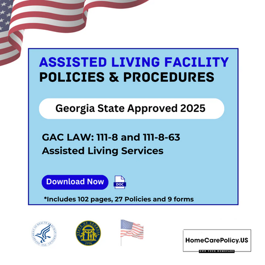 Assisted Living and Shared Housing Establishment Agency- Policies and Procedures- Georgia State Licensure